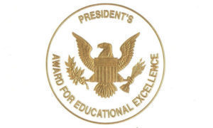 PRESIDENT’S AWARD FOR EDUCATIONAL EXCELLENCE – 2020 